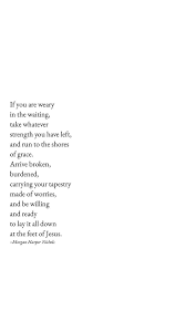 Can I Lay By Your Side Lord I Lay Everything Down Before You Today Lead Me In Your Light Bible Quotes Faith Quotes Christian Quotes