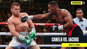 'fame is a lot more dangerous than anything else. Full Fight Canelo Vs Daniel Jacobs Dazn Rewind Youtube