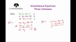 Using your graph, find the solution of the simultaneous equations. Simultaneous Equations With Three Unknowns Youtube