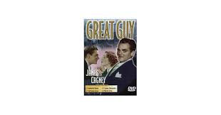 Amazon.com: Great Guy [DVD] : James Cagney, Mae Clarke, James Burke, Edward  Brophy, Henry Kolker, Bernadene Hayes, Edward McNamara, Robert Gleckler,  Joe Sawyer, Edward Gargan, Matty Fain, Mary Gordon, John G. Blystone,