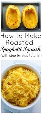 How To Roast Spaghetti Squash Baker By Nature Recipe Recipes Cooking Recipes Vegetable Recipes