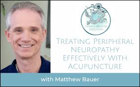 Treating Peripheral Neuropathy Effectively With Acupuncture with Matthew  Bauer [6 CPD]