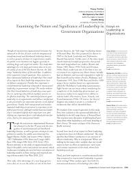 Significance of the study is written as part of the introduction section of a thesis. Pdf Examining The Nature And Significance Of Leadership In Government Organizations
