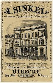 1850 De Winkel Van Sinkel Met De Oudste En Grootse Magazijnen Warenhuizen Van Nederland Utrecht Oude Advertenties Oude Reclame
