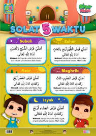 Beliau juga memberi kabar gembira bagi orang yang sholat mengikuti tata cara sholat beliau, bahwasanya dia mendapatkan janji (jaminan) dari allah, bahwa allah akan memasukannya ke dalam surga, beliau bersabda Grup Buku Karangkraf Poster Solat 5 Waktu Saiz A2 Augmented Reality Ar Solat Pray Quotes Prayer Times