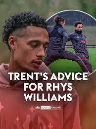 Invaluable Advice from Trent Alexander-Arnold to Rhys Williams