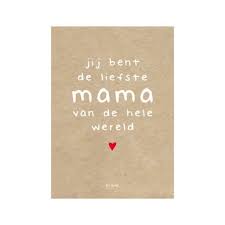 Dat laatste kan werkeloosheid, kinderloosheid, overlijden en nog veel meer zijn. Pre Order Moederdag Kaart Jij Bent De Liefste Mama Van De Hele Wereld Titatimi