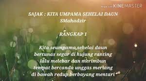 Rangkap 3 kehidupan manusia ibarat sehelai daun yang akan menjadi tua dan mati. Sajak Kita Seumpama Sehelai Daun Komsas Tingkatan 1 Cikgu Masliza Youtube
