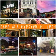 Tempat tempat menarik di lumut pastinya dapat menjadikan percutian hujung minggu anda penuh dengan memori indah. Tempat Makan Best Dan Halal Di Ipoh Cafe Ala Hipster Ipoh Marina Bashah