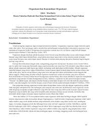 Unit dasar dalam komunikasi organisasi adalah seseorang dalam suatu jabatan (ruliana, 2014: Pdf Organisasi Dan Komunikasi Organisasi