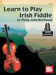How to play the fiddle book. Learn To Play Irish Fiddle Book Online Audio Mel Bay Publications Inc Mel Bay