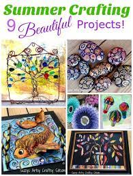 Summer Crafting 9 Beautiful Projects Craft Projects For Adults Arts And Crafts Projects Art Projects For Adults