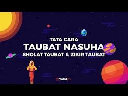 Motion Graphic Cara Taubat Nasuha Sholat Taubat Dan Zikir Taubat Ustadz Syafiq Riza Basalamah Youtube Youtube