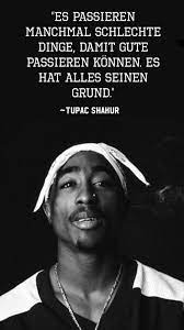 Zitat Auf Deutsch Tupac Shakur Tupac Zitate Rapper Zitate 2pac Zitate