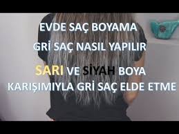Evde Sac Boyama Gri Sac Nasil Yapilir How To Dye Grey Hair Dilara Yuksel Youtube