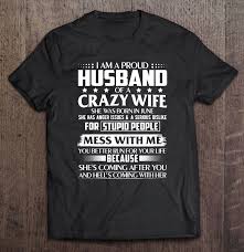 Saying no will not stop you from seeing etsy ads, but it may make them less relevant or more repetitive. I Am A Proud Husband Of Crazy Wife June