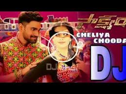 Cheliya Choode Dj Remix Saakshyam Dj Sasi From Nellore Youtube Dj Remix Dj Songs Dj