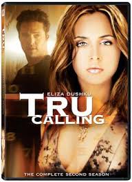 What Writers Can Learn From Tru Calling–A Rant