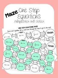 One Step Equations Maze Multiplying And Dividing One Step Equations Equations Fun Math
