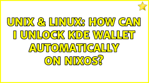 As system administrator it is necessary to lock / unlock users or to reset . Unix Linux How Can I Unlock Kde Wallet Automatically On Nixos 2 Solutions Youtube