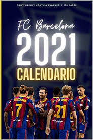 Форма барселоны 2020 2021 от nike. Fc Barcelona 2021 Calendario Daily Weekly Monthly Planner Calendar For Fans Notes And Phone Contacts 6 X 9 130 Pages Football Calendars 2021 Jann Milosz 9798558332568 Amazon Com Books