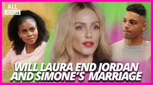 WILL LAURA MAKE JORDAN ANNUL HIS MARRIAGE