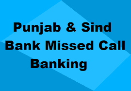 Die neuesten tweets von punjab & sind bank (@psbindofficial). Punjab Sind Bank Missed Call Banking Check Balance Mini Statement