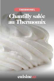 Chantilly Salee Au Thermomix Recette En 2020 Chantilly Salee Idee Recette Thermomix Thermomix