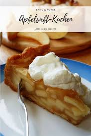 Dieser Apfelsaftkuchen Ist Genau Das Richtige Fur Hungrige Kaffeegaste Kuchen Ideen Furs Essen Kochen Und Backen