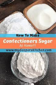Homemade Powdered Sugar Confectioners Sugar My Diaspora Kitchen Powdered Sugar Recipes Coconut Sugar Recipes Confectioners Sugar Frosting