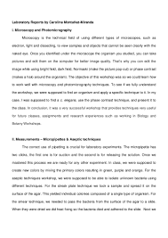 Result and discussion aseptic technique aims to prevent pathogenic organisms, in sufficient quantity to cause infection, from being introduced to susceptible body sites by the hands of staff, surfaces or equipment. Laboratory Reports By Carolina Montanez