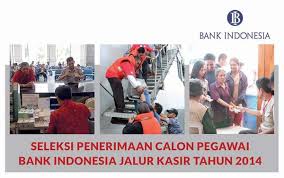 Pembahasan pengertian kasir restaurant dan bar : Bank Indonesia Buka Lowongan Pegawai Okezone News