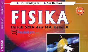 Berikut ini kami bagikan buku kurikulum 2013 edisi terbaru tahun 2017 untuk jenjang sma sederajat khususnya kelas x dan kelas xi. Buku Paket Fisika Kelas 10 Kurikulum 2013 Berita Pendidikan