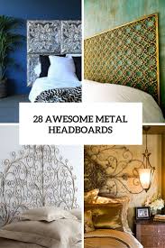 This is why home staging factory has focused their. 28 Unique Metal Headboards That Are Worth Investing In Shelterness