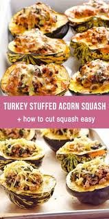 Turkey Stuffed Acorn Squash Recipe With Ground Turkey Meat And Spinach Plus How In 2020 Acorn Squash Recipes Healthy Acorn Squash Recipes Healthy Comfort Food Dinners