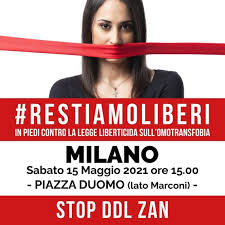 In occasione della manifestazione nazionale a sostegno del ddl zan, anche a novara domenica 16 maggio sarà organizzato un presidio, un evento a cura di novararcobaleno, collettivo bruna. Milano Oggi Manifestazione Contro Il Ddl Liberticida Zan In Piazza Duomo Stilum Curiae