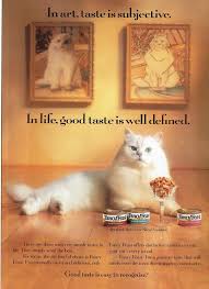 1993 advertisement fancy feast cat food white art taste is subjective good taste well defined cute c fancy feast cat food cat food fancy