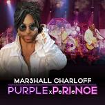 Marshall Charloff and The Purple Xperience