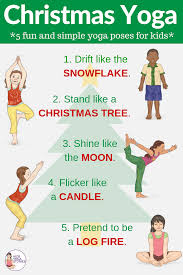 5 Christmas Yoga Poses For Kids Printable Poster Kids Yoga Stories Yoga For Kids Kids Yoga Poses Childrens Yoga