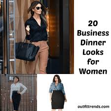 Here are the best tips on figuring out what to wear for different dating scenarios like dinner, drinks and movies. What To Wear On Business Dinner 20 Smart Outfit Ideas