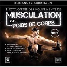 Premièrement, le programme de musculation au poids du corps s'adresse à toutes les personnes qui n'ont pas le temps d'aller en salle, pas d'argent ou quelques astuces à instaurer dans son programme de musculation au poids du corps. Musculation Au Poids De Corps Cartonne Emmanuel Akermann Achat Livre Fnac