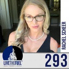 293: Fitness Modeling and Functional Medicine with Rachel Scheer