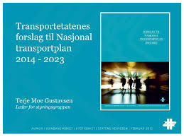 Nasjonal transportplan (ntp) nasjonal transportplan (ntp) er ein plan for korleis ein skal arbeida i retning av det overordna og langsiktige målet i transportpolitikken: Ppt Transportetatenes Forslag Til Nasjonal Transportplan 2014 2023 Powerpoint Presentation Id 3951585