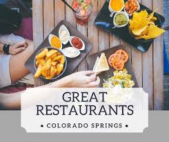 Colorado Springs Must Visit Restaurants In 2020 Food Colorado Springs Spring Lunch