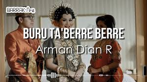Jangan lupa di like comment dan subscribe supaya tambah sem. Arman Dian Buru Ta Berre Berre Lirik Youtube