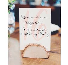 Song Lyrics With Your Table Numbers Dave Matthews Quote Wedding Planning Quotes Wedding Quote Diy Wedding Reception