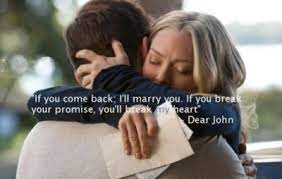 Pin By Arci On Film Dear John Movie Dear John Quotes Romantic Movies