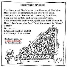 Homework Machine By Shel Silverstein Shel Silverstein Kids Poems Shel Silverstein Poems