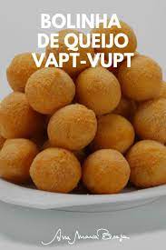 bolinha de queijo vapt vupt ana maria braga receita receitas receitas saborosas receitas deliciosas