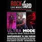 SAT 5/30/2026 Ultra MODE at Rock Yard at Fantasy..... event in Indio, CA